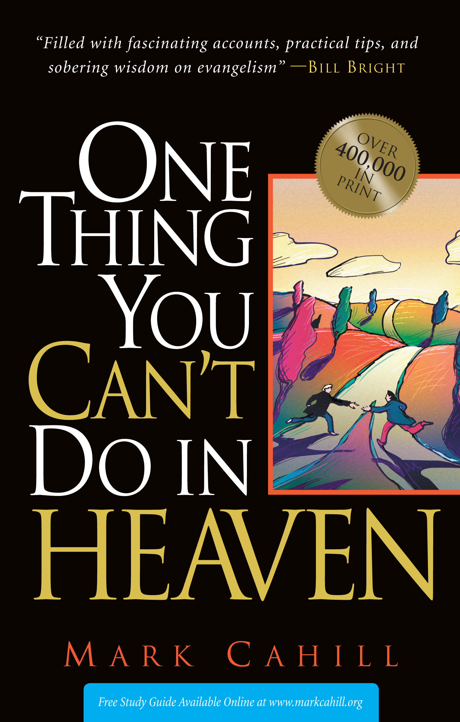 One Thing You Can't Do In Heaven Mark Cahill